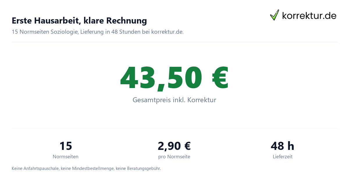 Erste Hausarbeit, klare Rechnung Erste Hausarbeit für 43,50 Euro korrigieren lassen Preisbeispiel