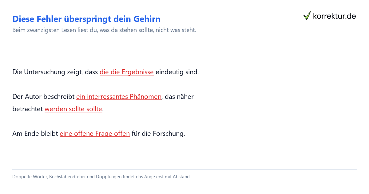 Selbst Korrekturlesen: Fehler, die das Auge überspringt, im Text markiert