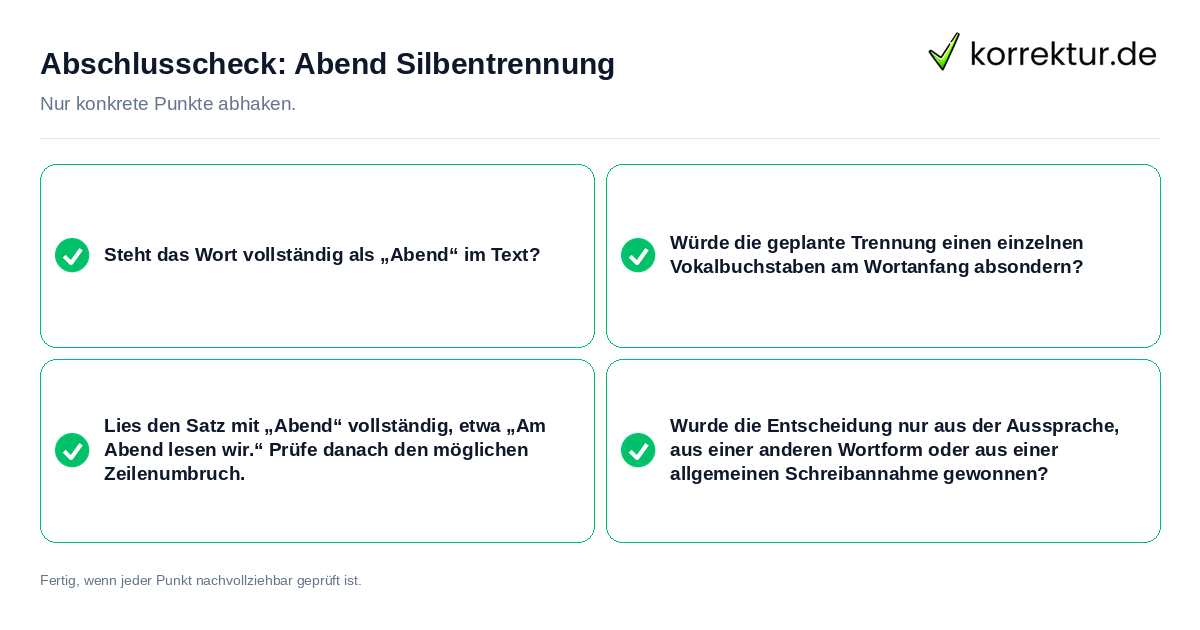 Abschlusscheck: Abend Silbentrennung Konkreter Abschlusscheck zu Abend Silbentrennung