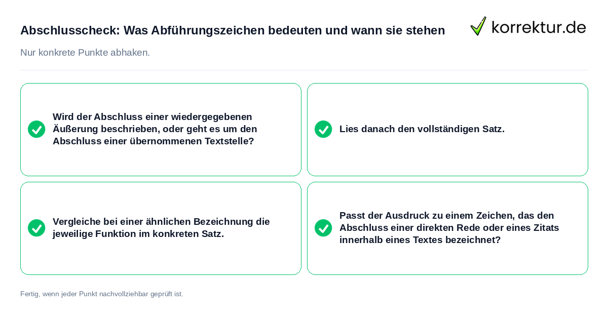 Konkreter Abschlusscheck zu Was Abführungszeichen bedeuten und wann sie stehen