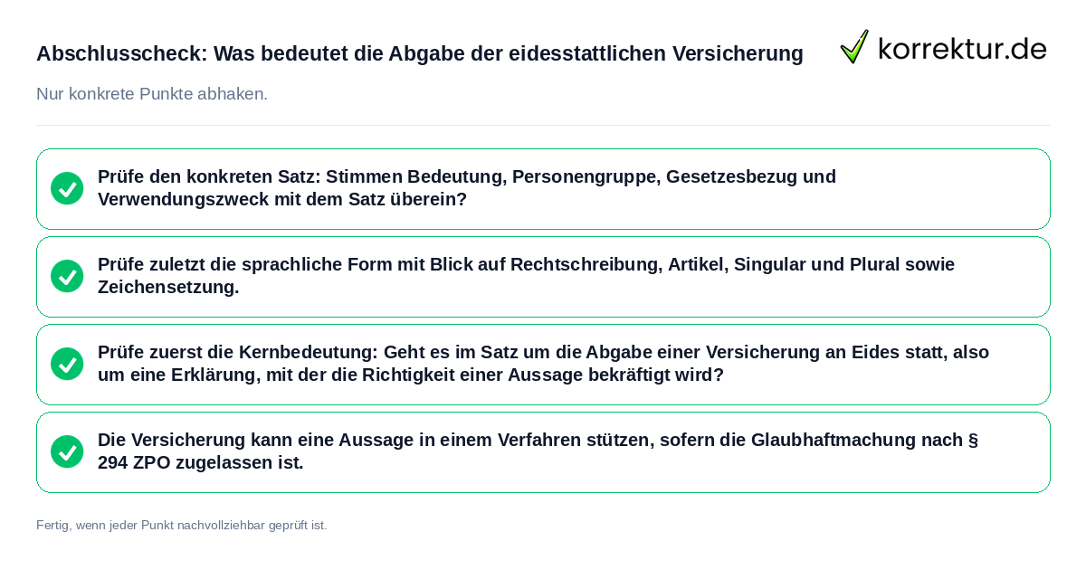 Abschlusscheck: Was bedeutet die Abgabe der eidesstattlichen Versicherung Konkreter Abschlusscheck zu Was bedeutet die Abgabe der eidesstattlichen Versicherung