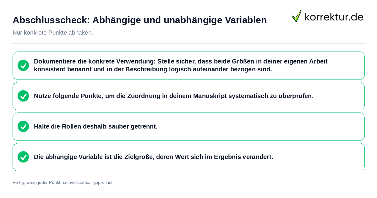 Abschlusscheck: Abhängige und unabhängige Variablen Konkreter Abschlusscheck zu Abhängige und unabhängige Variablen