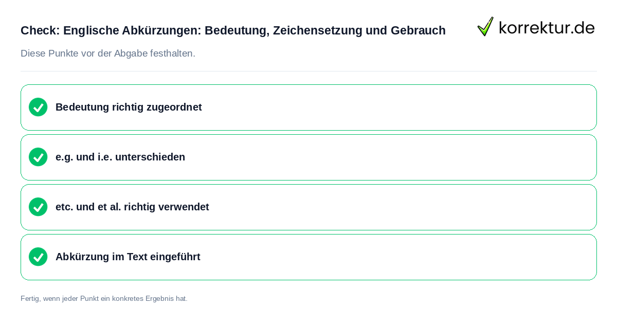 Check: Englische Abkürzungen: Bedeutung, Zeichensetzung und Gebrauch Englische Abkürzungen: Bedeutung, Zeichensetzung und Gebrauch: Prüfliste mit vier Punkten