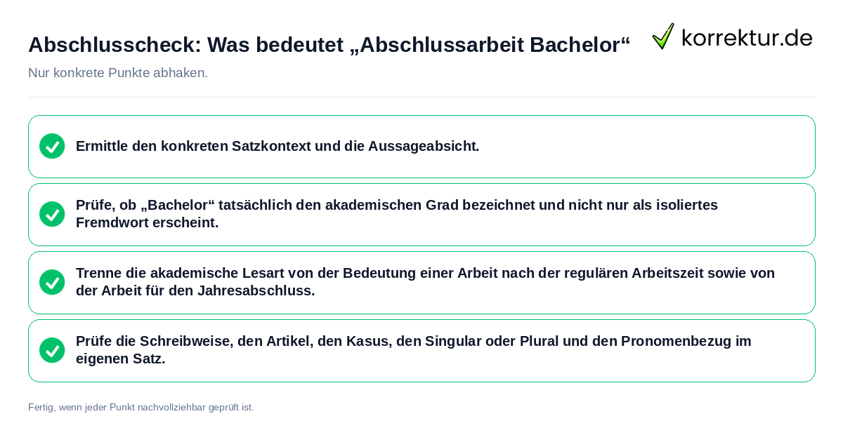 Konkreter Abschlusscheck zu Was bedeutet „Abschlussarbeit Bachelor“