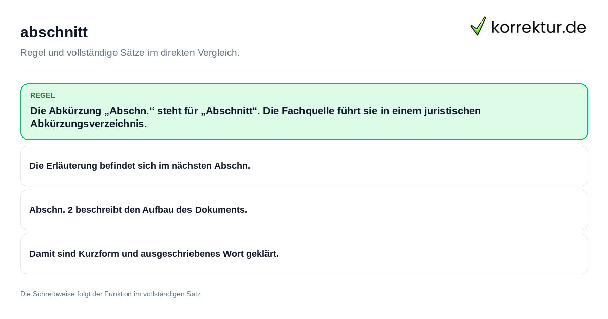 Konkrete Regel und vollständige Beispielsätze zu abschnitt
