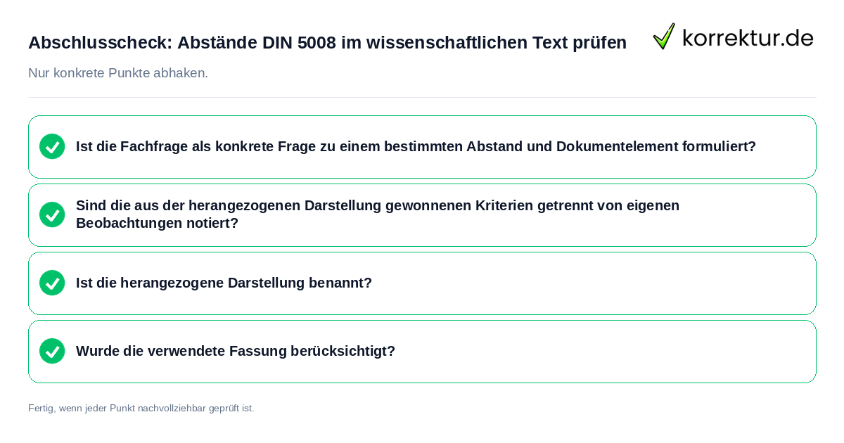 Abschlusscheck: Abstände DIN 5008 im wissenschaftlichen Text prüfen Konkreter Abschlusscheck zu Abstände DIN 5008 im wissenschaftlichen Text prüfen