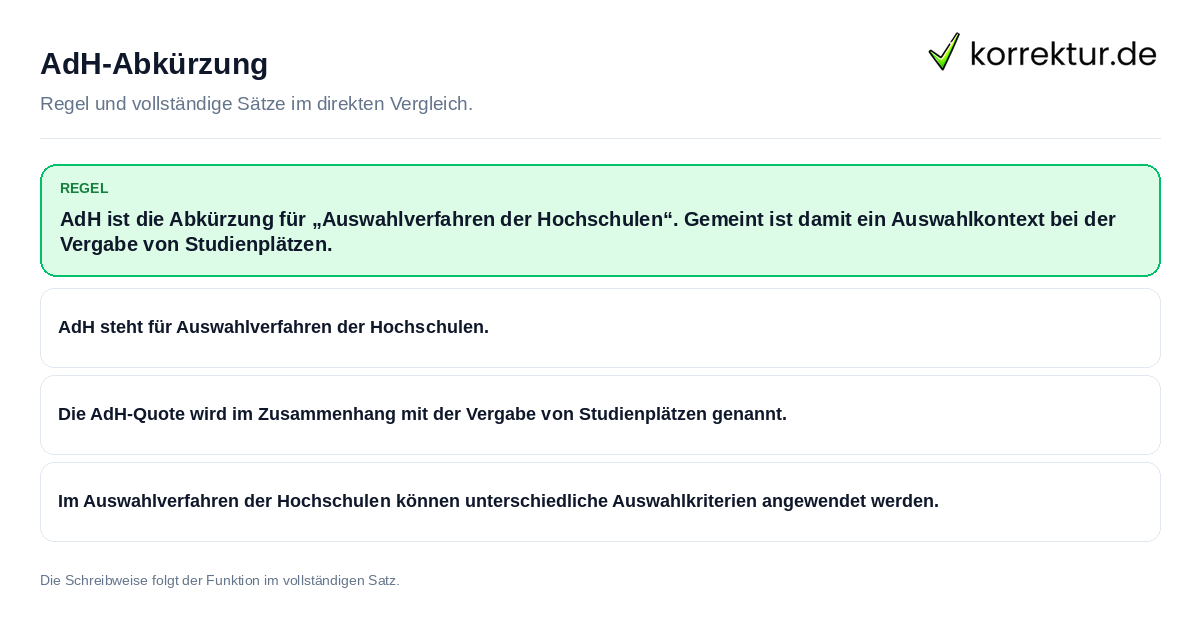 Konkrete Regel und vollständige Beispielsätze zu AdH-Abkürzung