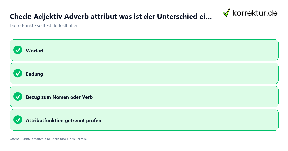 Check: Adjektiv Adverb attribut was ist der Unterschied einfach erklärt Adjektiv Adverb attribut was ist der Unterschied einfach erklärt mit Checkliste für Unterlagen und
