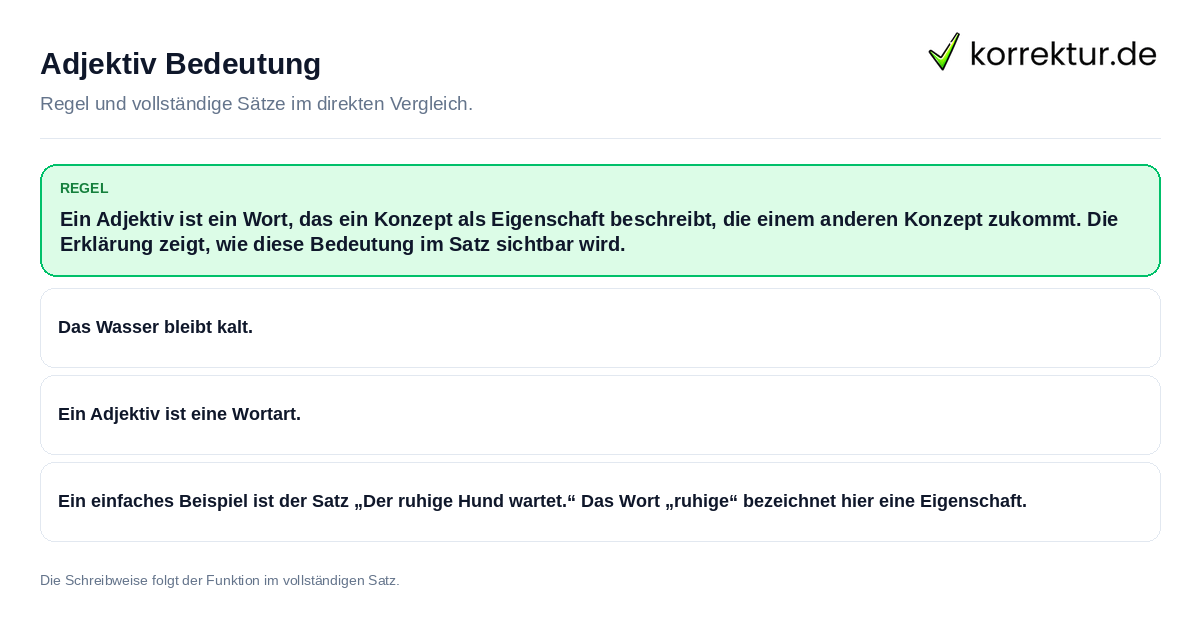 Adjektiv Bedeutung Konkrete Regel und vollständige Beispielsätze zu Adjektiv Bedeutung