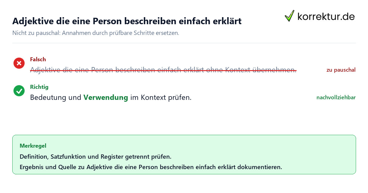 Adjektive die eine Person beschreiben einfach erklärt Ungeeignete und belastbare Vorgehensweise bei Adjektive die eine Person beschreiben einfach erklärt