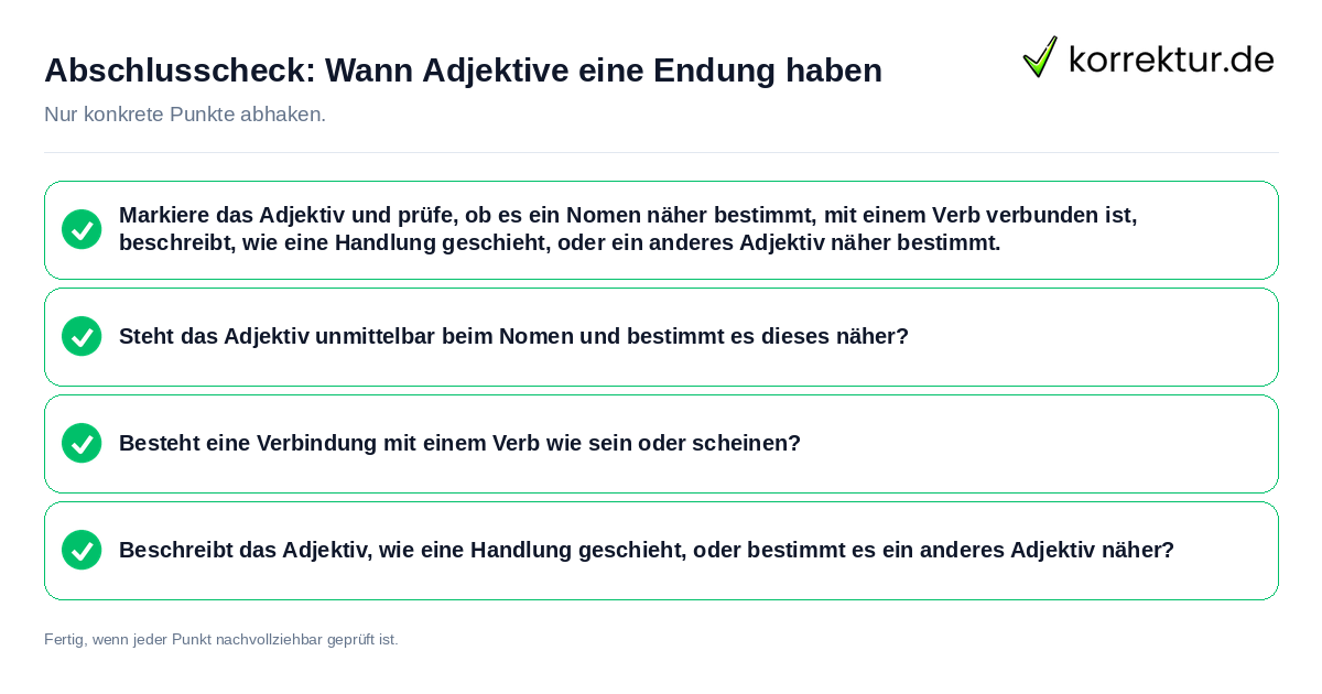 Konkreter Abschlusscheck zu Wann Adjektive eine Endung haben