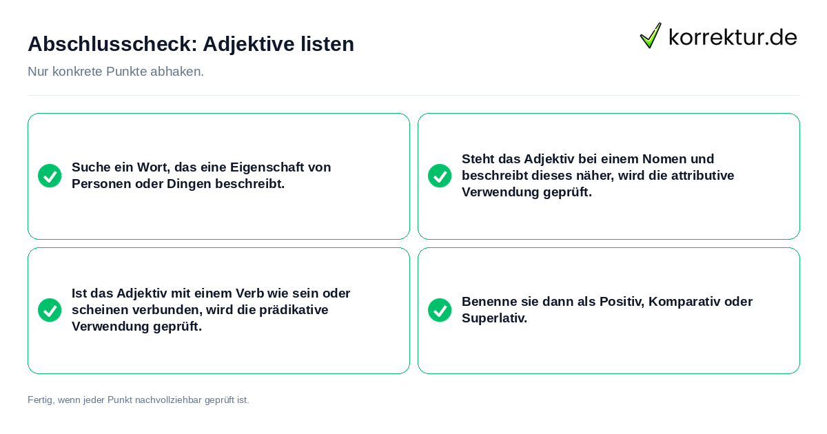 Abschlusscheck: Adjektive listen Konkreter Abschlusscheck zu Adjektive listen