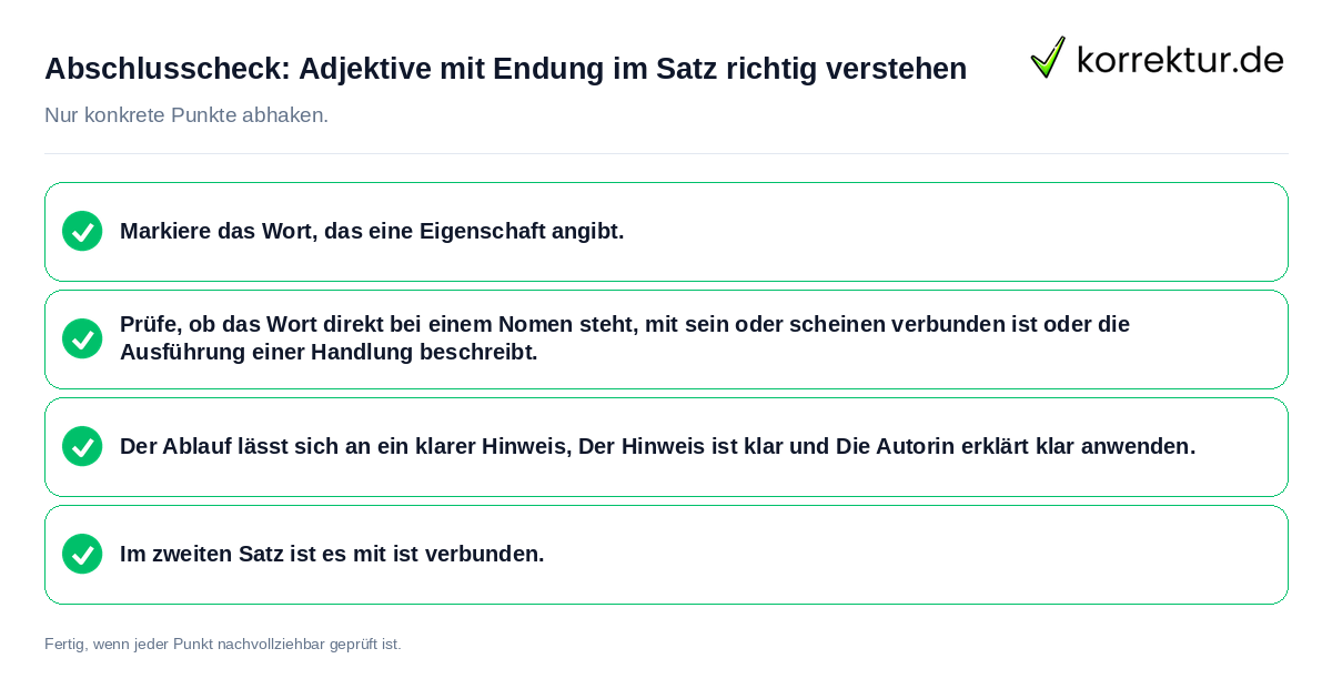 Konkreter Abschlusscheck zu Adjektive mit Endung im Satz richtig verstehen