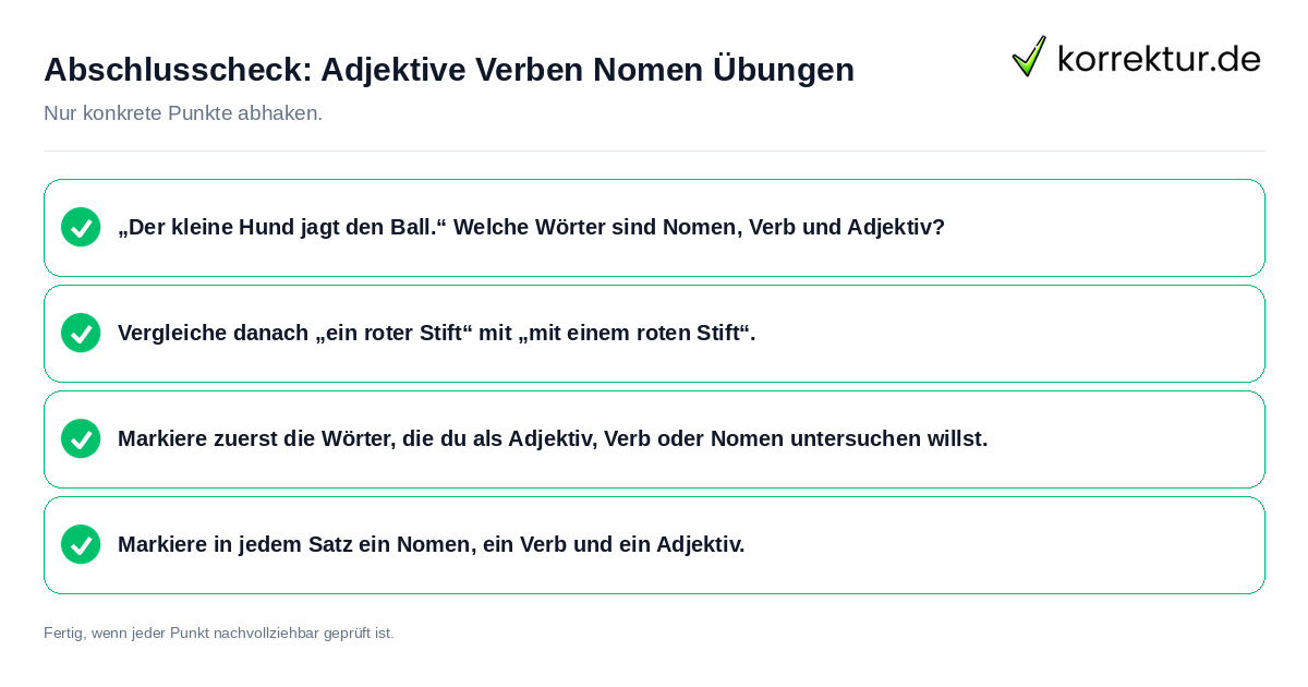 Abschlusscheck: Adjektive Verben Nomen Übungen Konkreter Abschlusscheck zu Adjektive Verben Nomen Übungen