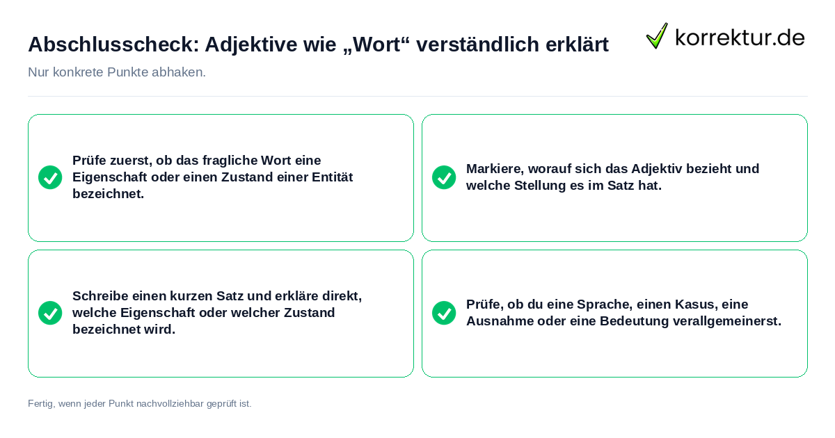 Konkreter Abschlusscheck zu Adjektive wie „Wort“ verständlich erklärt