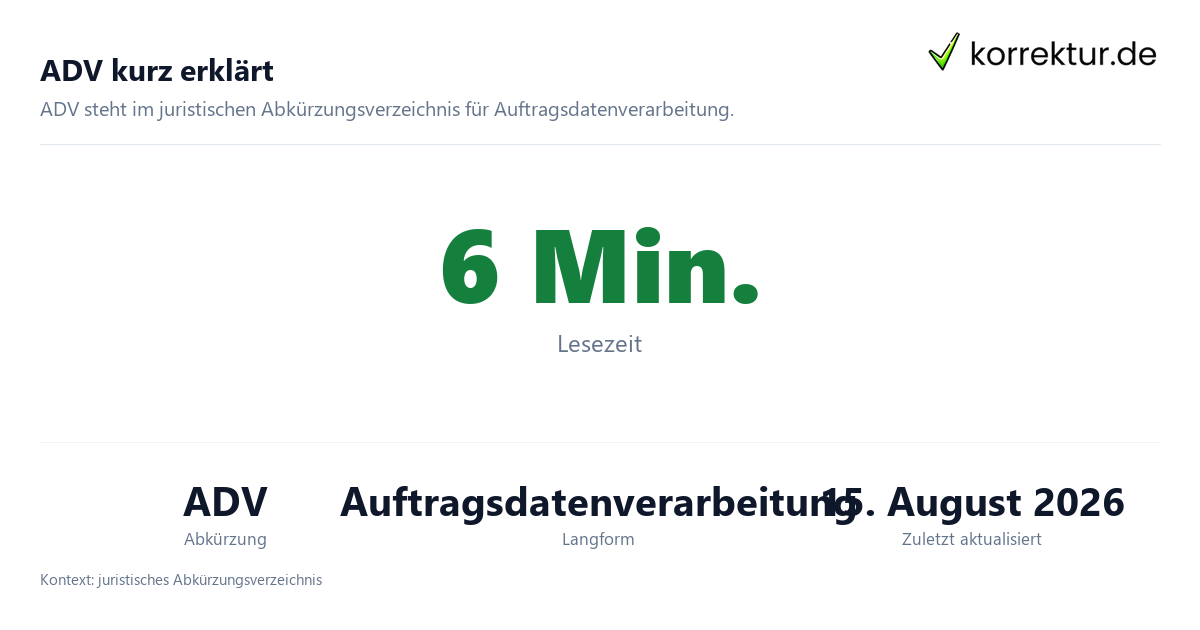 ADV kurz erklärt Was bedeutet die Abkürzung ADV? Auftragsdatenverarbeitung im Überblick