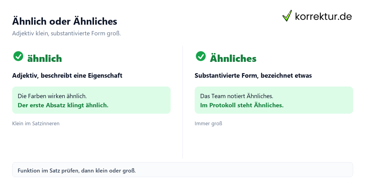 Ähnlich oder Ähnliches: Vergleich der beiden Schreibweisen