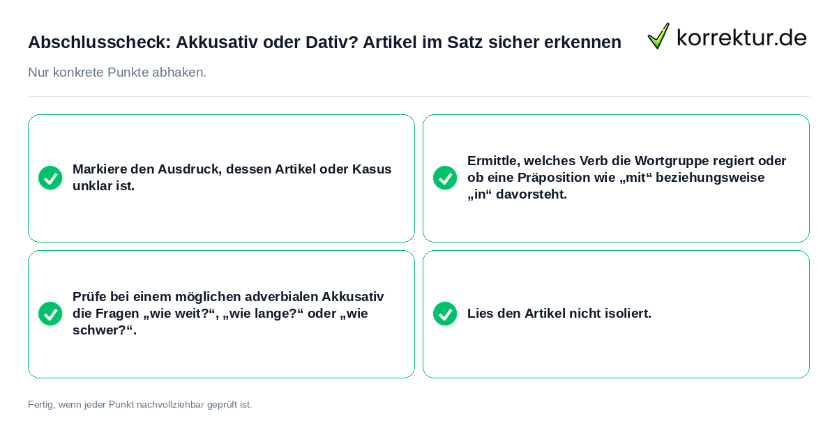 Konkreter Abschlusscheck zu Akkusativ oder Dativ? Artikel im Satz sicher erkennen
