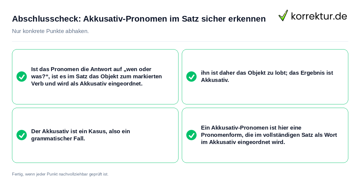 Abschlusscheck: Akkusativ-Pronomen im Satz sicher erkennen Konkreter Abschlusscheck zu Akkusativ-Pronomen im Satz sicher erkennen