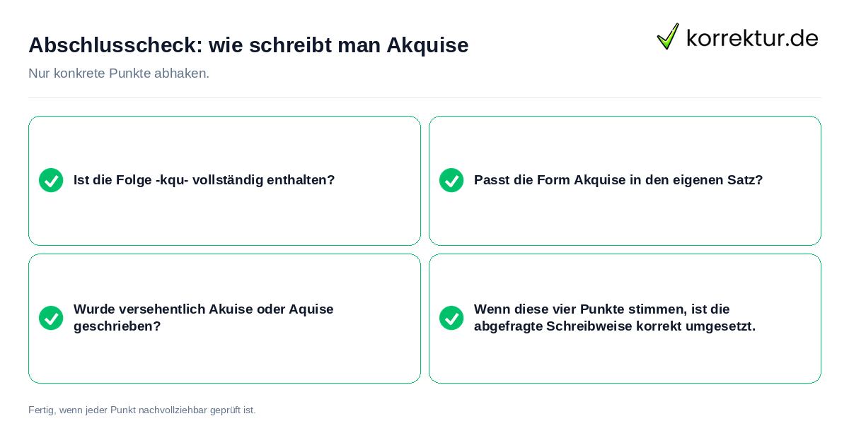 Konkreter Abschlusscheck zu wie schreibt man Akquise