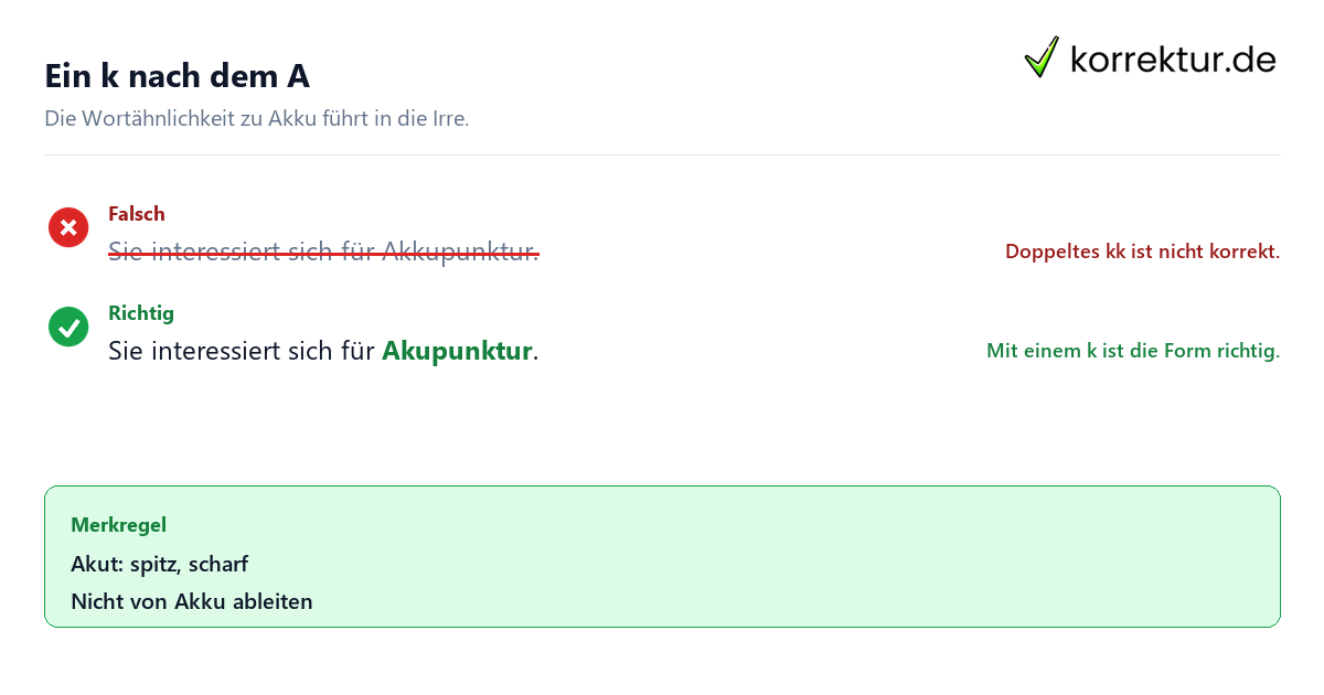 Akupunktur oder Akkupunktur: Was ist richtig? mit Rotstift erklärt