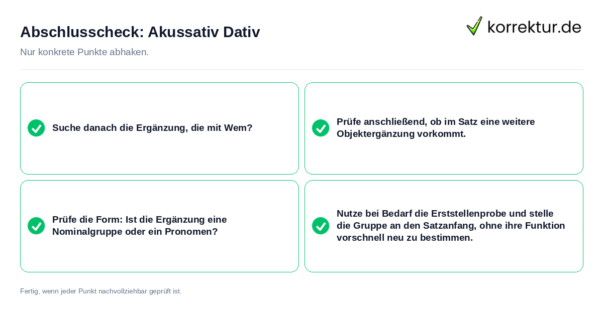 Konkreter Abschlusscheck zu Akussativ Dativ