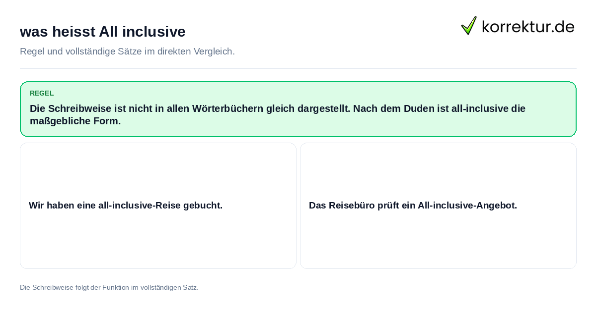 Konkrete Regel und vollständige Beispielsätze zu was heißt All inclusive
