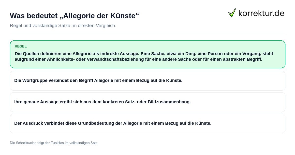 Konkrete Regel und vollständige Beispielsätze zu Was bedeutet „Allegorie der Künste“