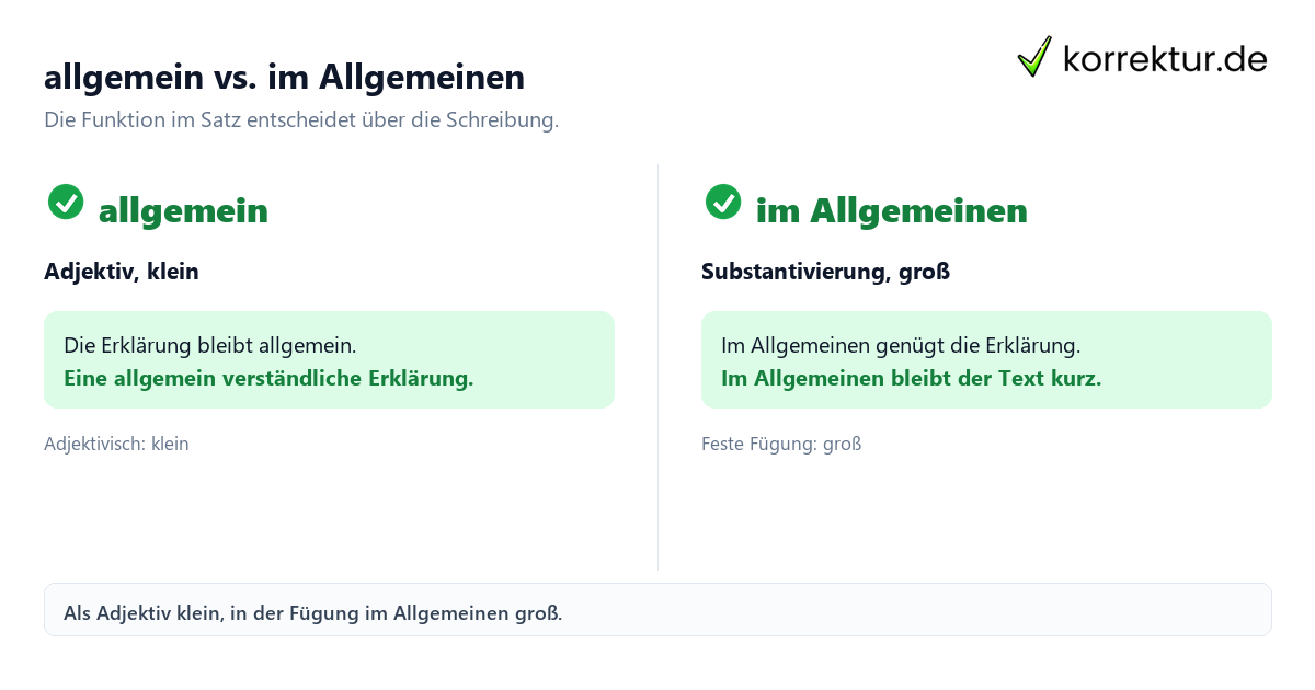 Allgemein oder im Allgemeinen: Wann wird das Wort großgeschrieben