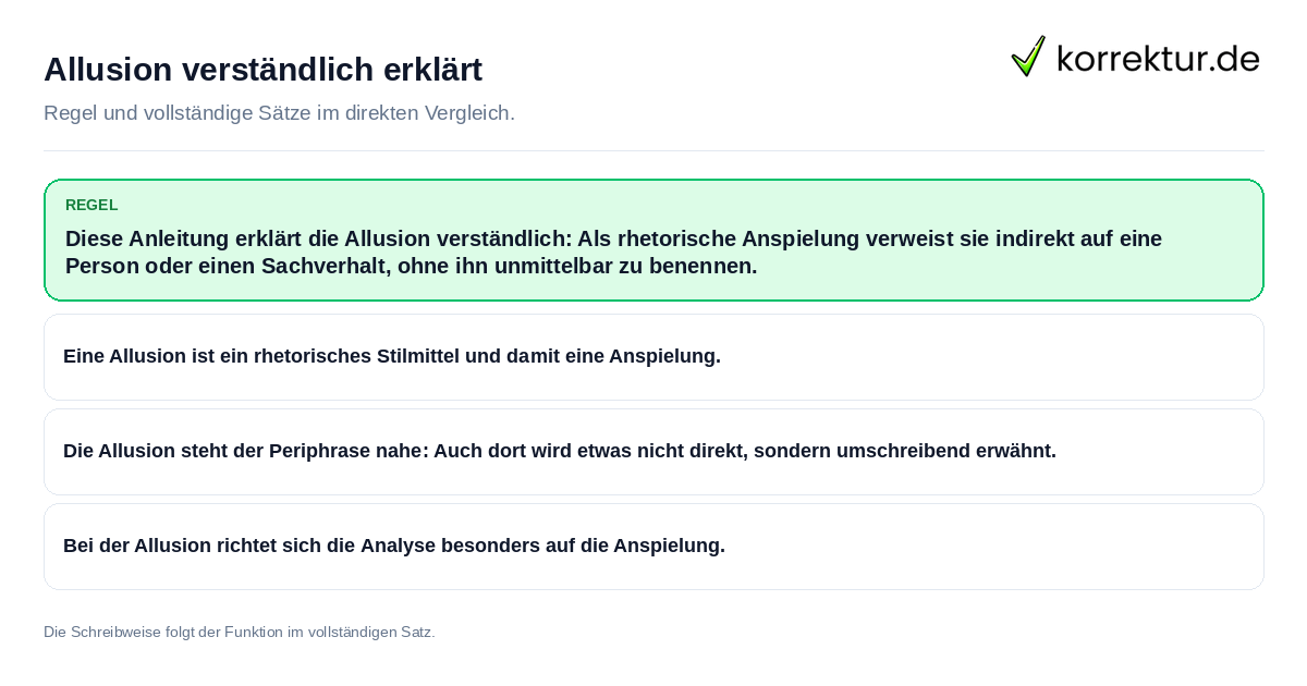 Konkrete Regel und vollständige Beispielsätze zu Allusion verständlich erklärt