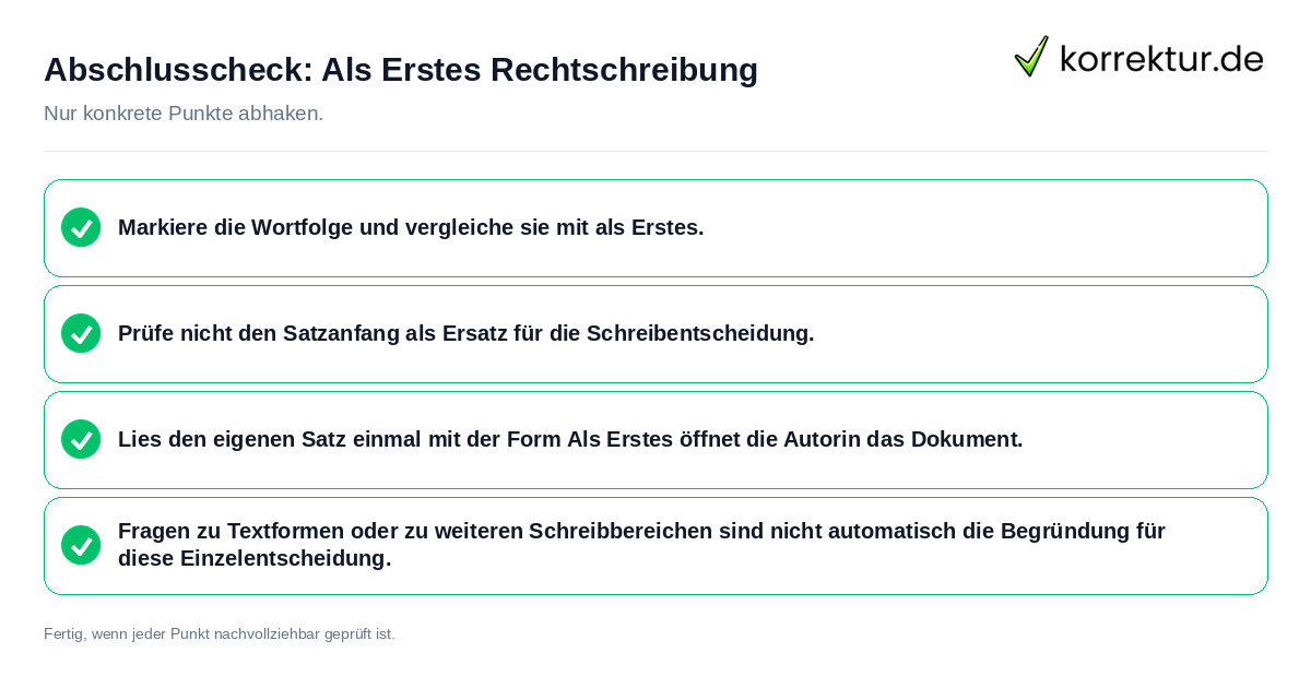 Konkreter Abschlusscheck zu Als Erstes Rechtschreibung