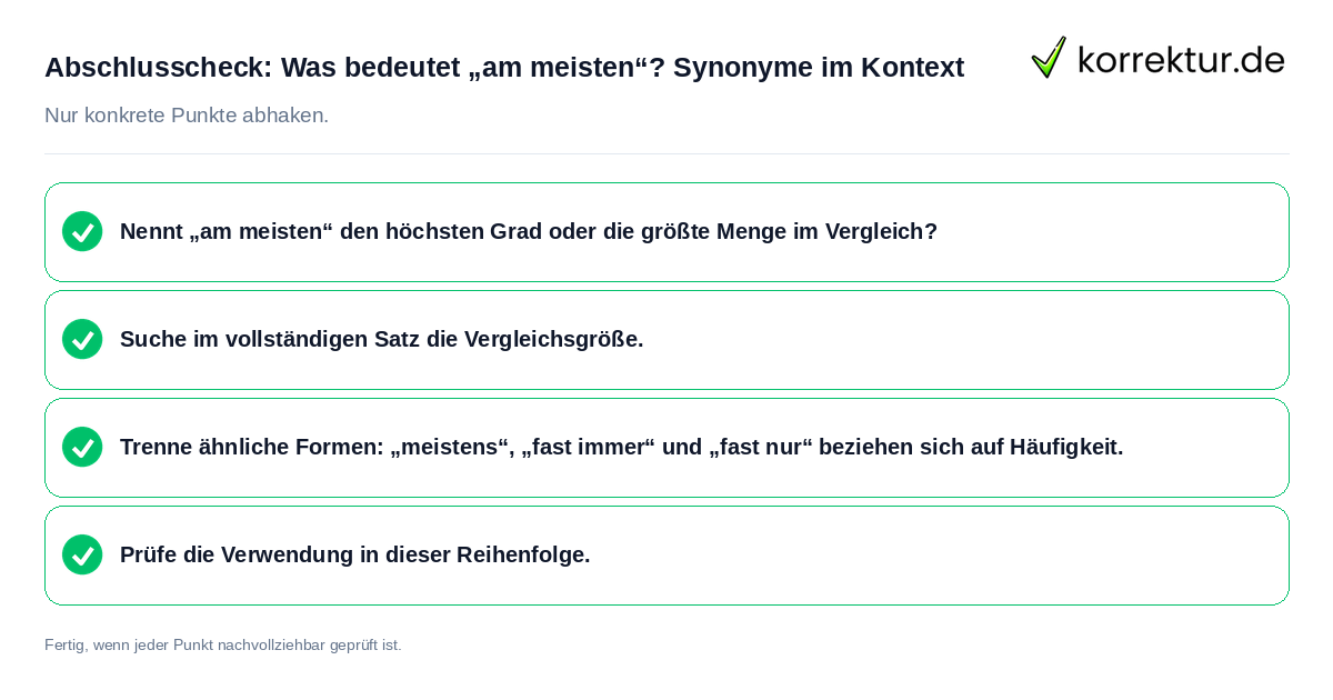 Konkreter Abschlusscheck zu Was bedeutet „am meisten“? Synonyme im Kontext