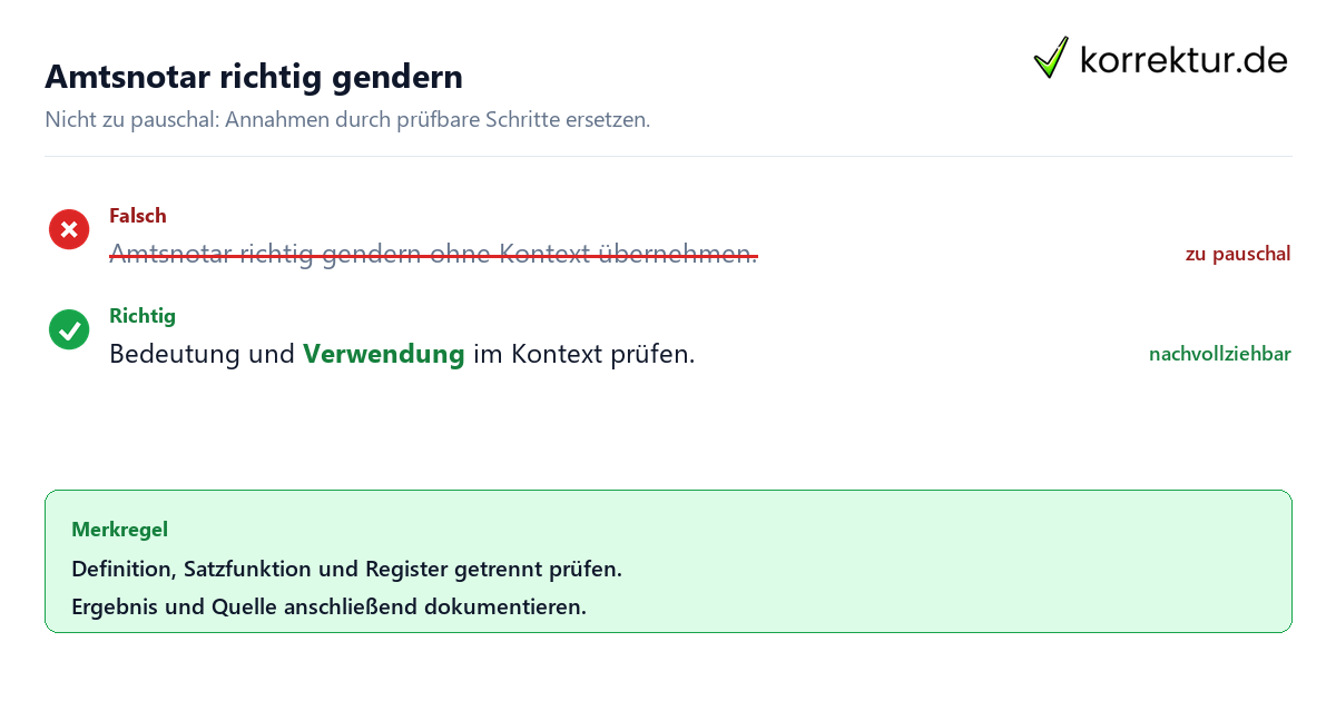 Ungeeignete und belastbare Vorgehensweise bei Amtsnotar richtig gendern