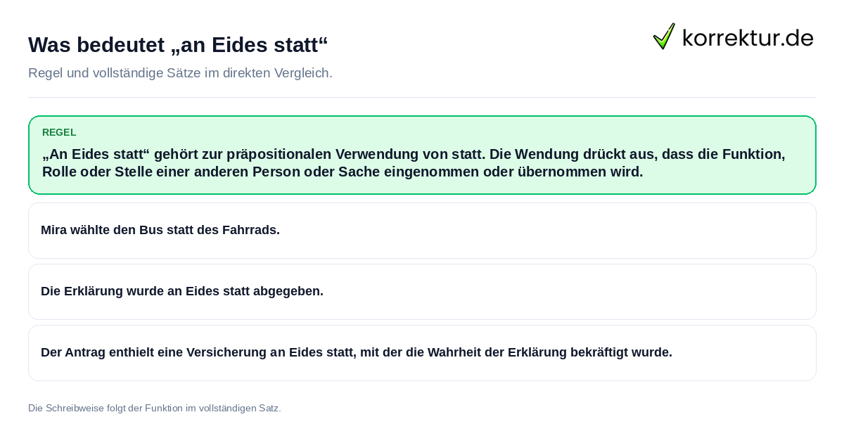 Was bedeutet „an Eides statt“ Konkrete Regel und vollständige Beispielsätze zu Was bedeutet „an Eides statt“
