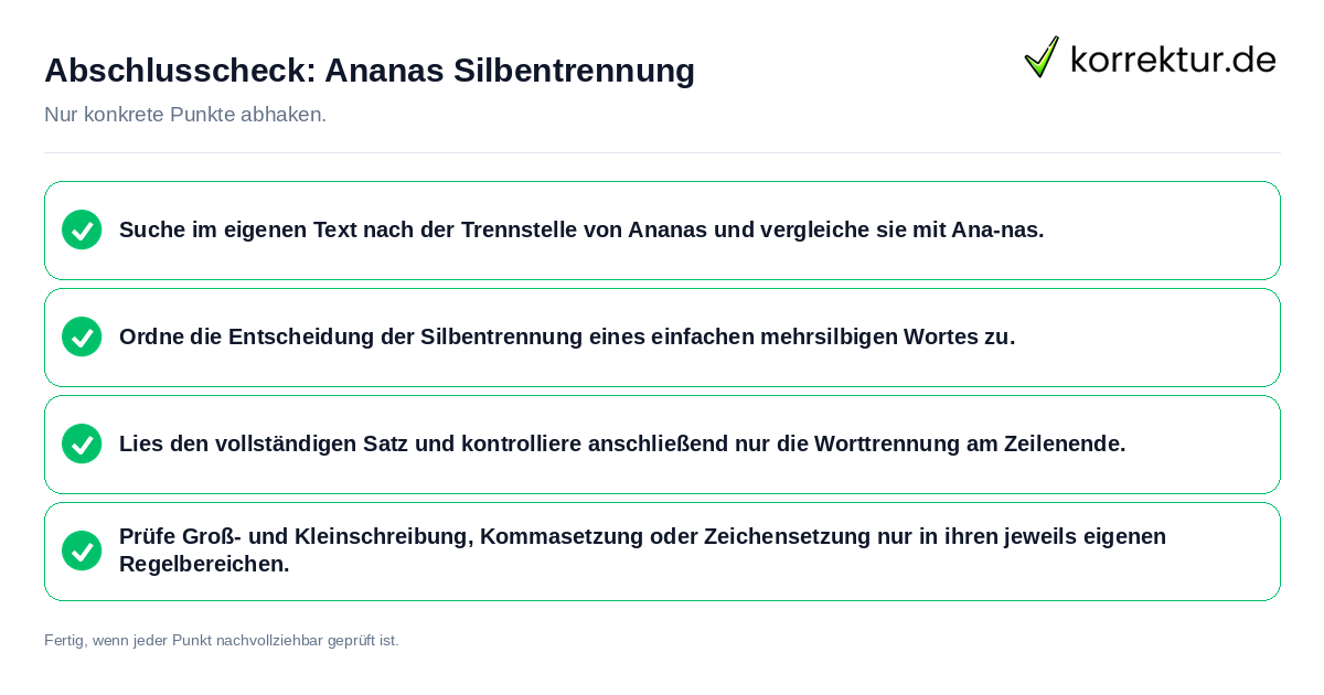 Konkreter Abschlusscheck zu Ananas Silbentrennung