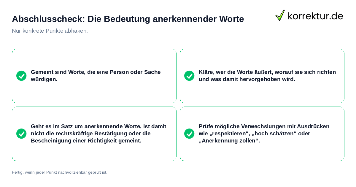 Konkreter Abschlusscheck zu Die Bedeutung anerkennender Worte