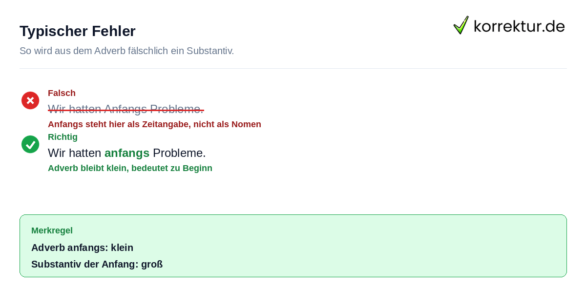 Typischer Fehler Häufiger Fehler bei Anfangs groß oder klein