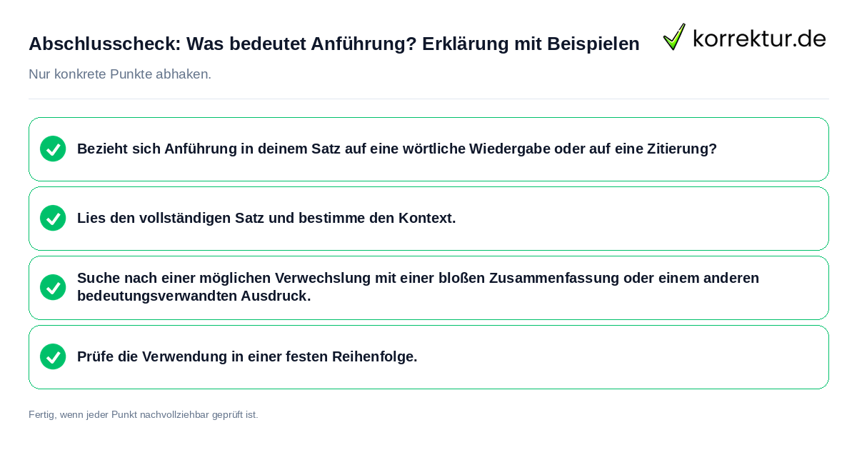 Konkreter Abschlusscheck zu Was bedeutet Anführung? Erklärung mit Beispielen
