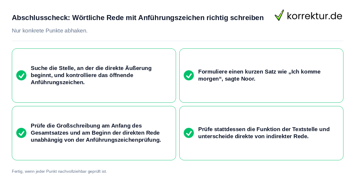 Konkreter Abschlusscheck zu Wörtliche Rede mit Anführungszeichen richtig schreiben