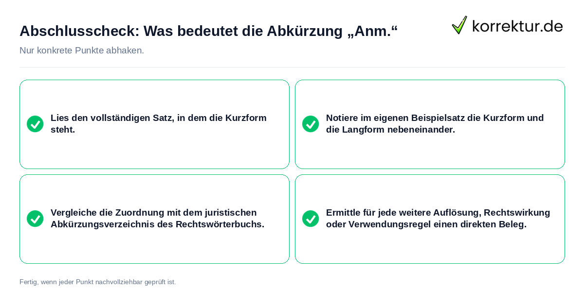 Abschlusscheck: Was bedeutet die Abkürzung „Anm.“ Konkreter Abschlusscheck zu Was bedeutet die Abkürzung „Anm.“