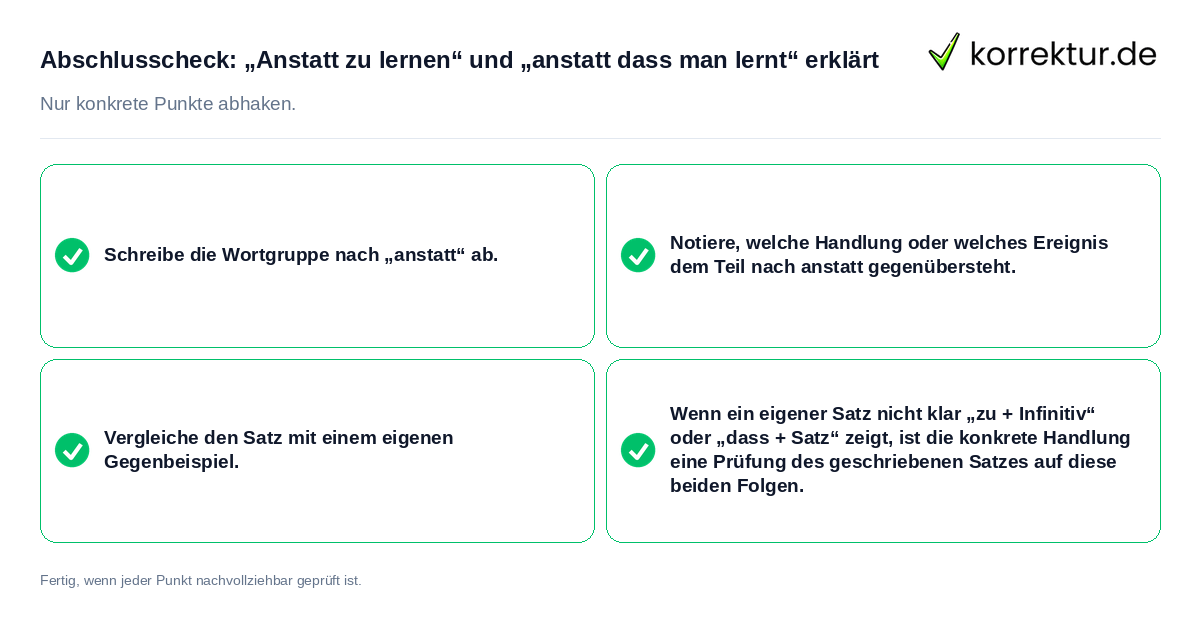 Konkreter Abschlusscheck zu „Anstatt zu lernen“ und „anstatt dass man lernt“ erklärt