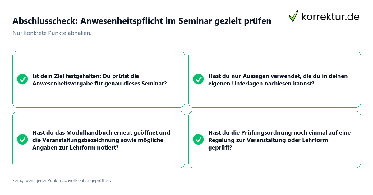 Abschlusscheck: Anwesenheitspflicht im Seminar gezielt prüfen Konkreter Abschlusscheck zu Anwesenheitspflicht im Seminar gezielt prüfen