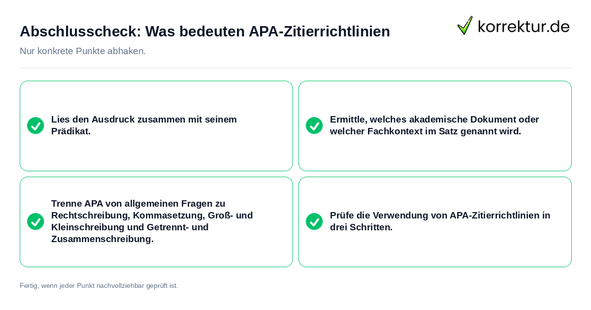 Abschlusscheck: Was bedeuten APA-Zitierrichtlinien Konkreter Abschlusscheck zu Was bedeuten APA-Zitierrichtlinien