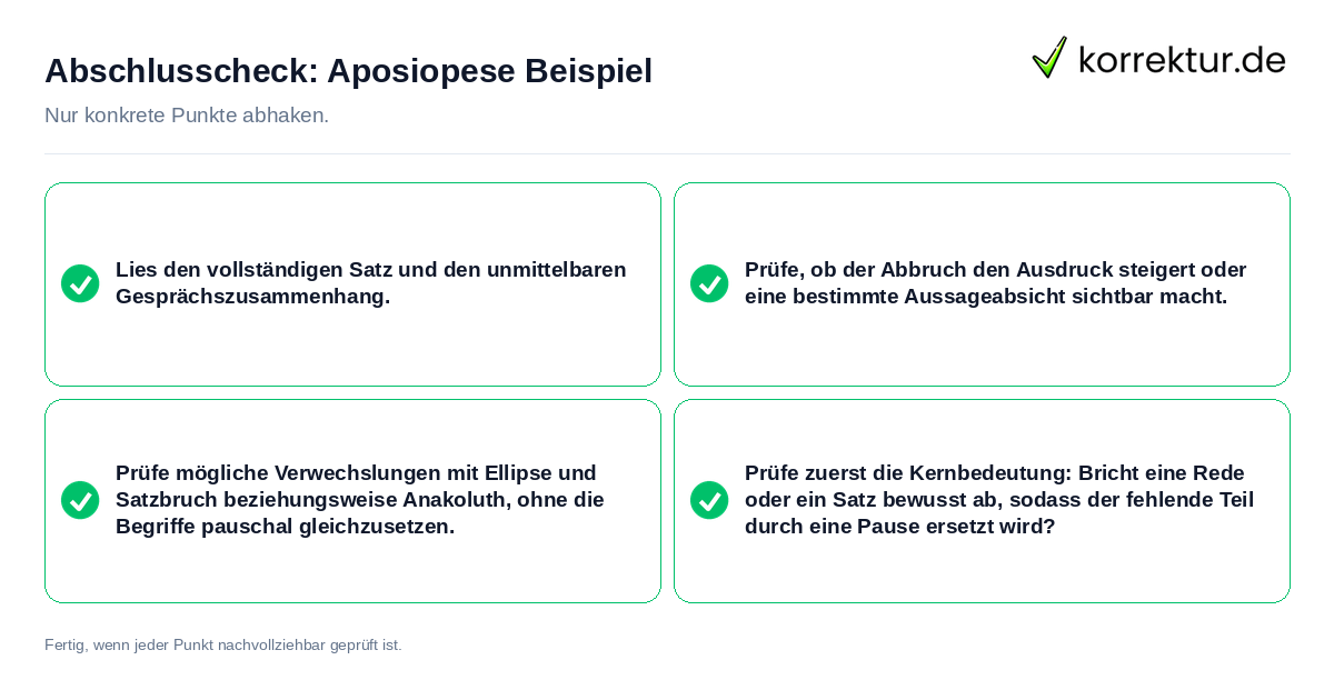 Abschlusscheck: Aposiopese Beispiel Konkreter Abschlusscheck zu Aposiopese Beispiel