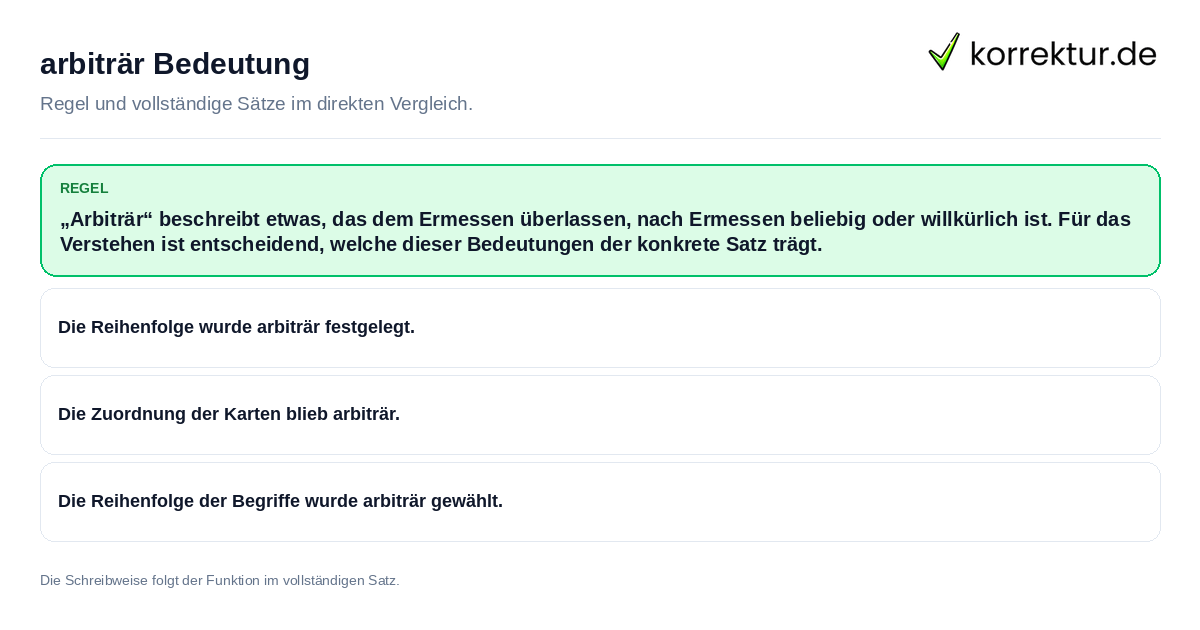 Konkrete Regel und vollständige Beispielsätze zu arbiträr Bedeutung