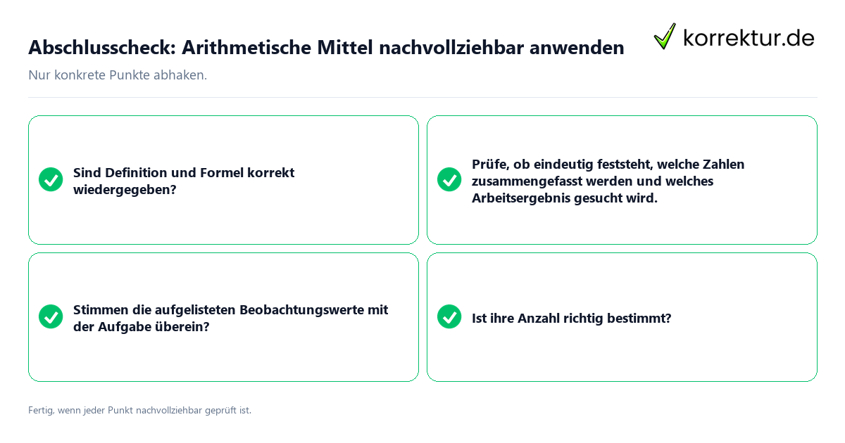Abschlusscheck: Arithmetische Mittel nachvollziehbar anwenden Konkreter Abschlusscheck zu Arithmetische Mittel nachvollziehbar anwenden