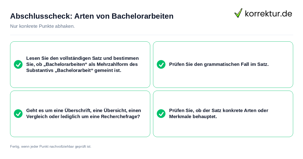Abschlusscheck: Arten von Bachelorarbeiten Konkreter Abschlusscheck zu Arten von Bachelorarbeiten
