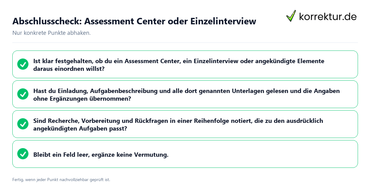 Konkreter Abschlusscheck zu Assessment Center oder Einzelinterview
