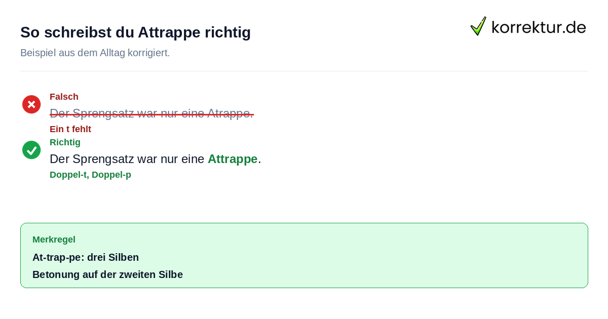 So schreibst du Attrappe richtig Attrappe richtig schreiben statt Atrappe