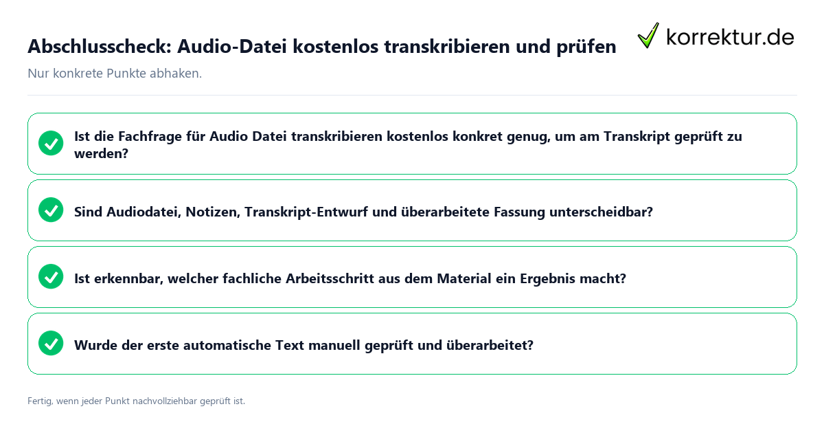 Konkreter Abschlusscheck zu Audio-Datei kostenlos transkribieren und prüfen